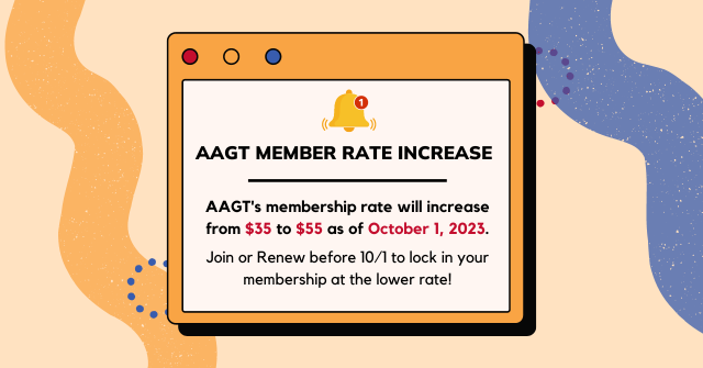 2023 AAGT Membership Rate Increase - Need to Know